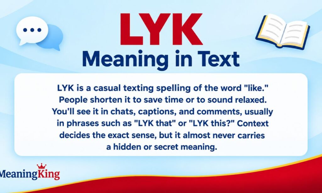 LYK Meaning in Text What Does LYK Mean in Texting